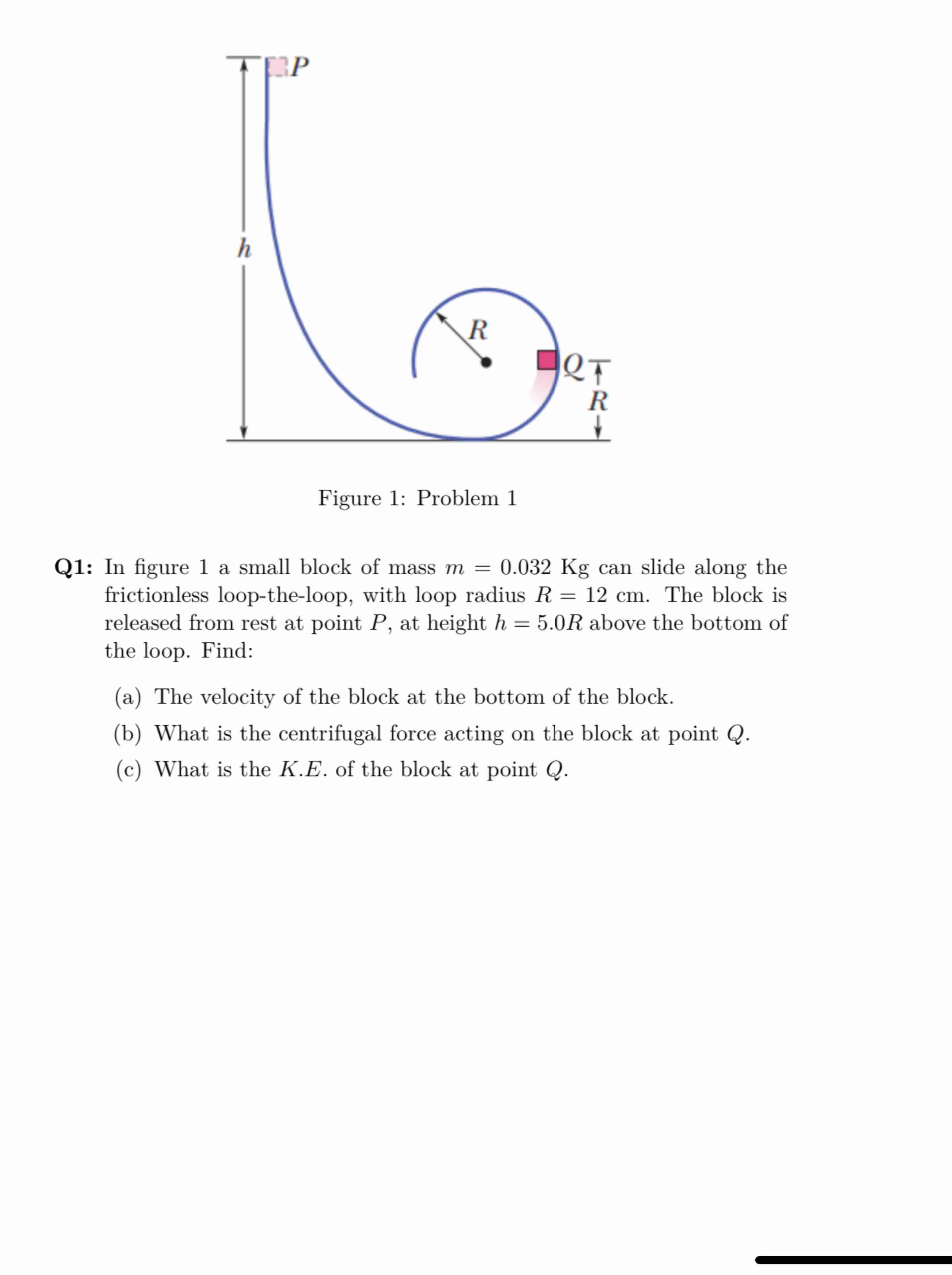 Q 1 : In figure 1 a small block of mass \ ( m = 0