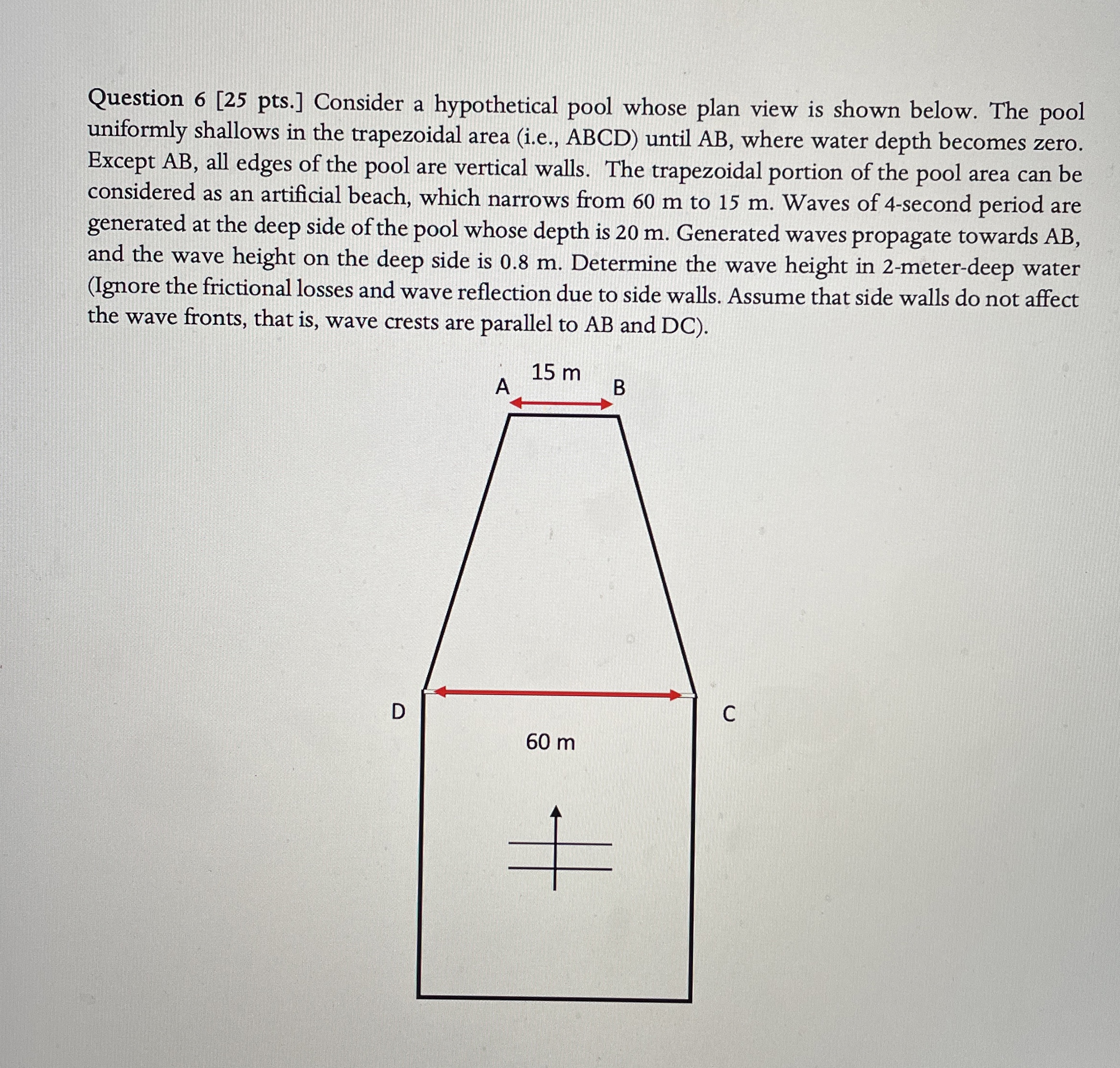 Question 6 [ 2 5 pts . ] Consider a hypothetical