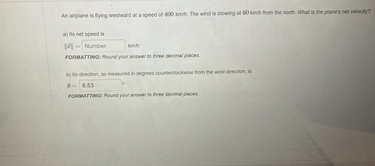 An airplane is flying westward at a speed of 4 0