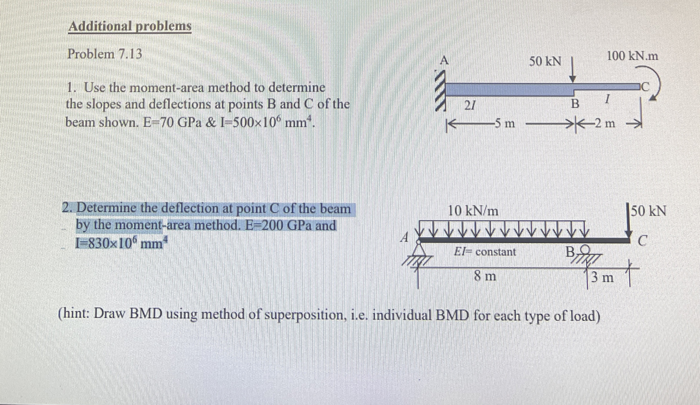 Additional problems Problem 7 . 1 3 Use the