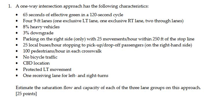 1 . A one - way intersection approach has the