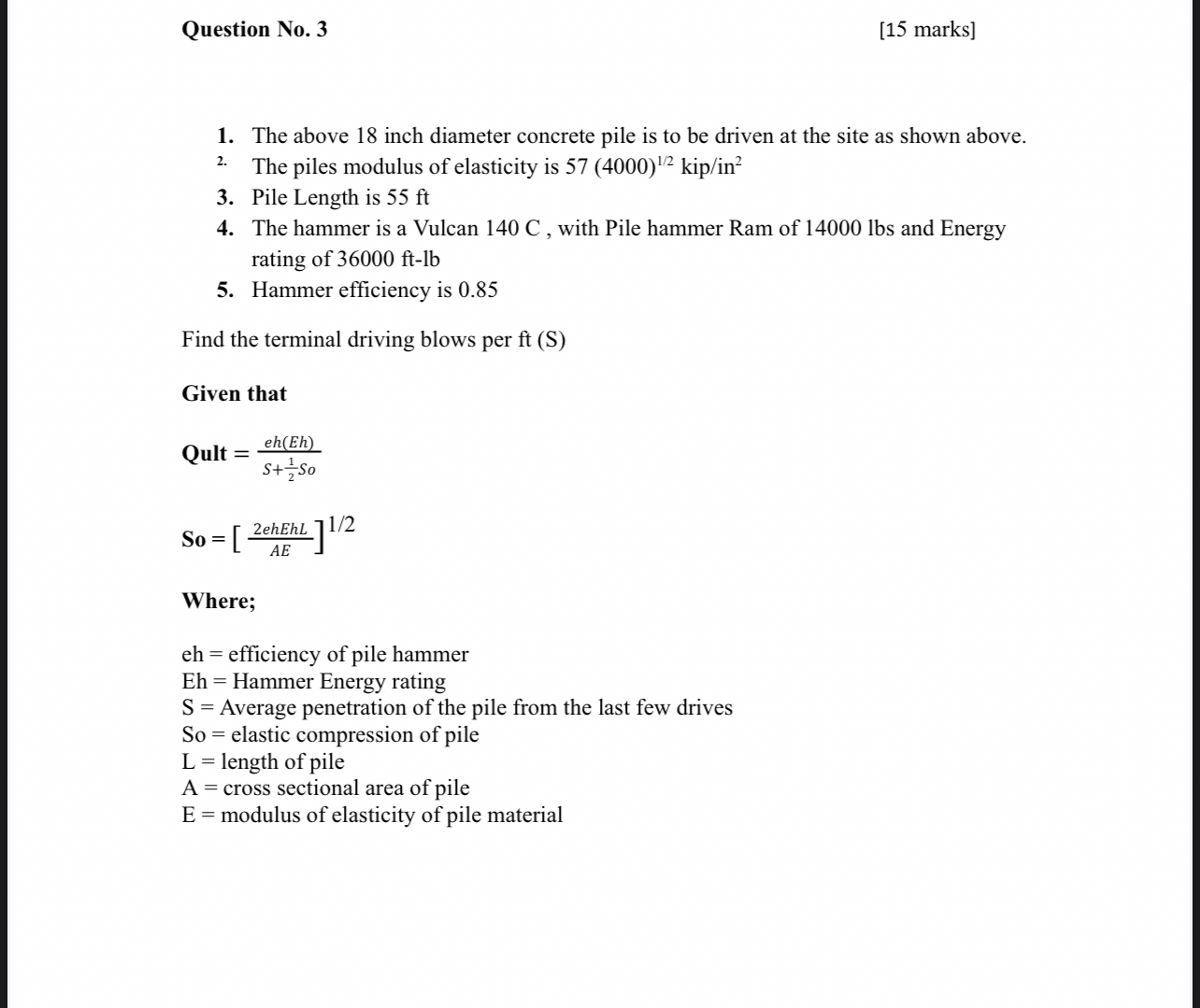 Question No . 3 [ 1 5 marks ] The above 1 8 inch