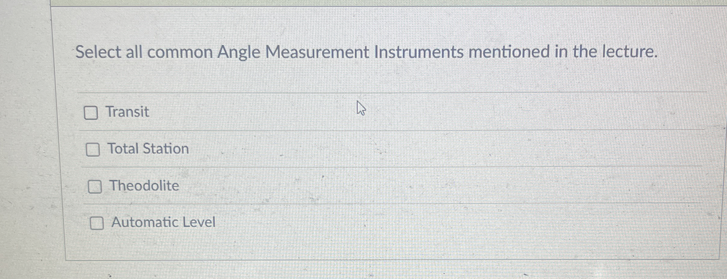 Select all common Angle Measurement Instruments