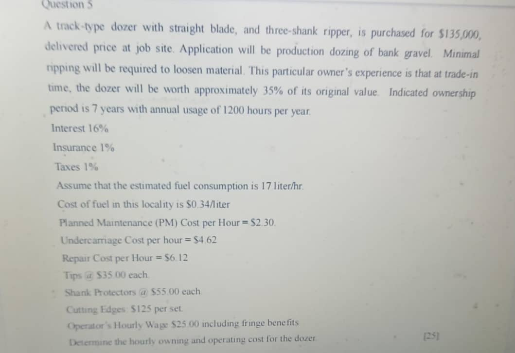 Question 5 A track - type dozer with straight