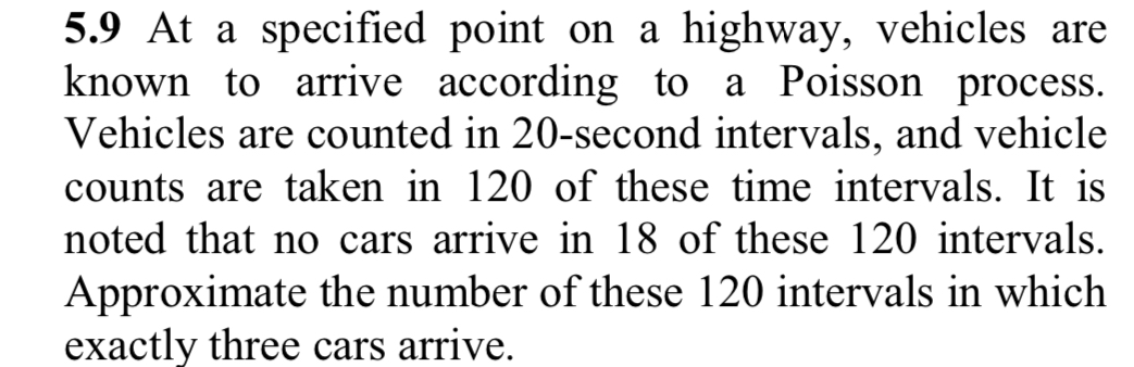 5 . 9 At a specified point on a highway, vehicles