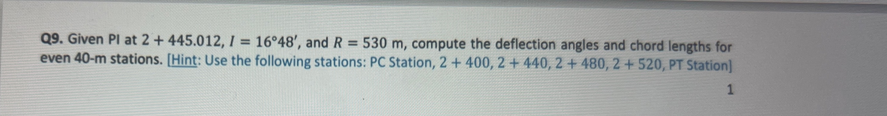 Q 9 . Given PI at 2 + 4 4 5 . 0 1 2 , I = 1 6 4 8