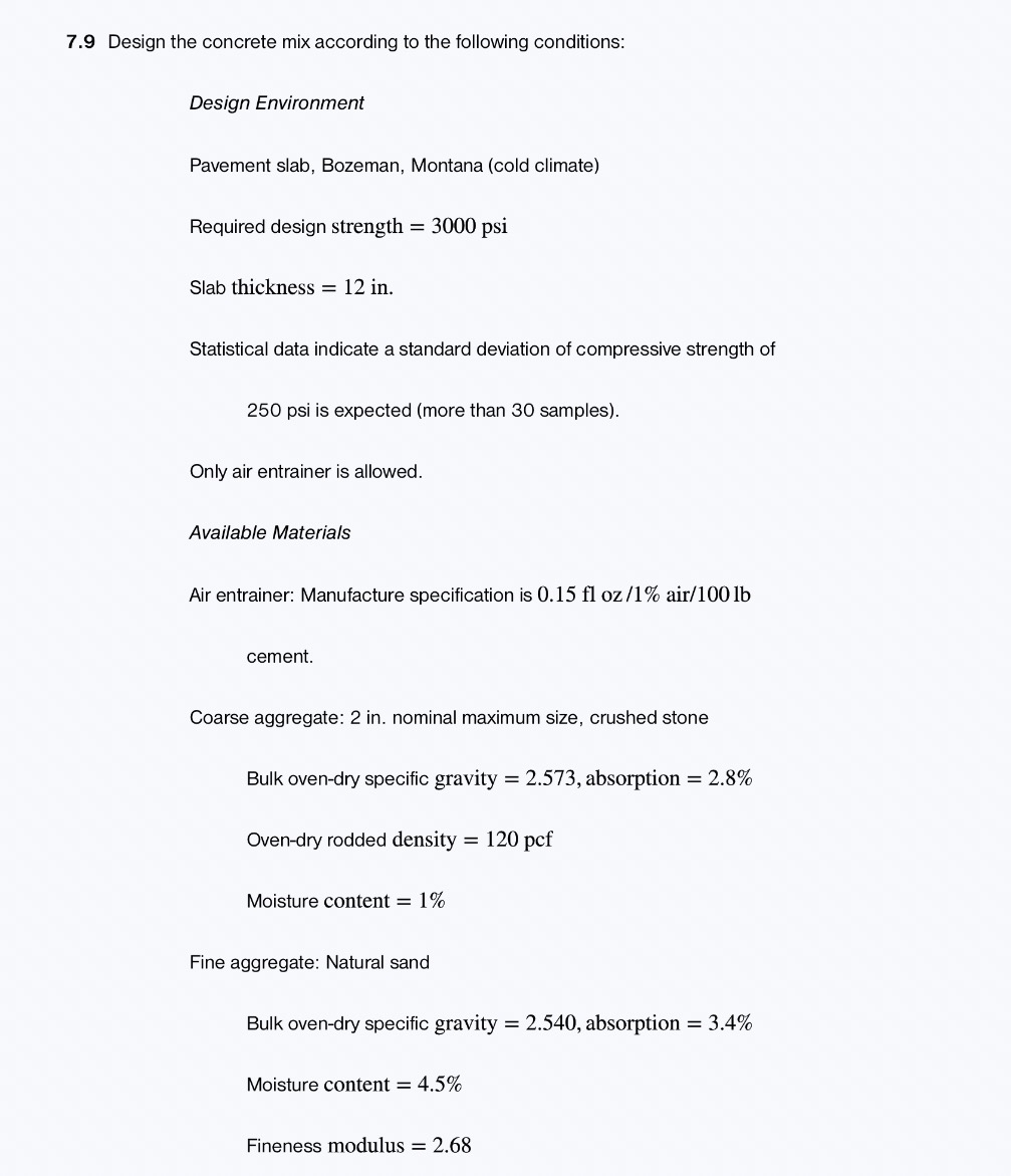 7 . 9 Design the concrete mix according to the