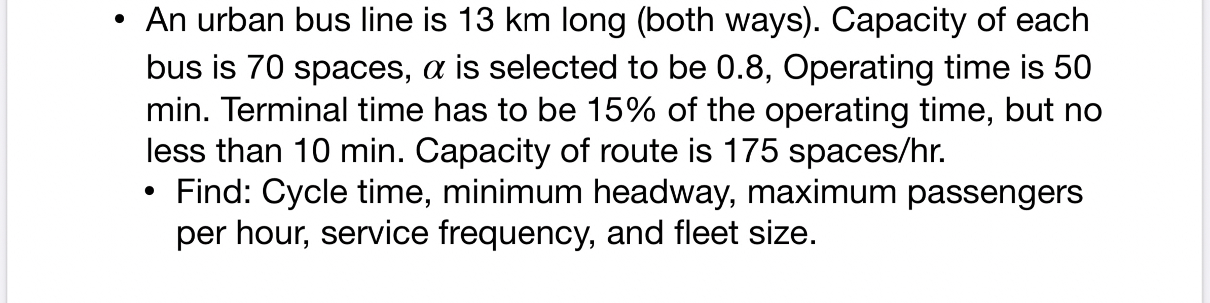 An urban bus line is 1 3 km long ( both ways ) .