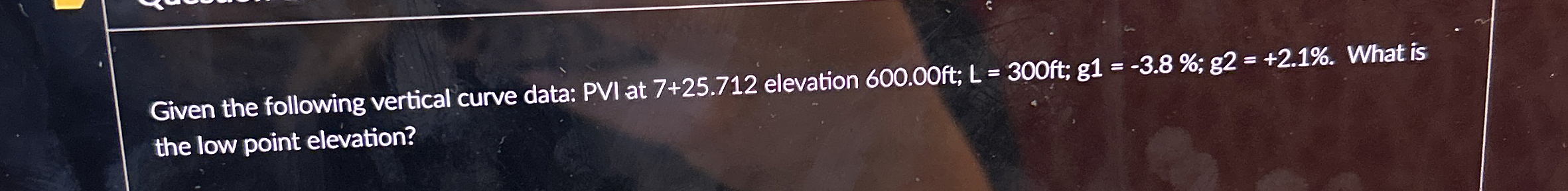 Given the following vertical curve data: PVI at 7