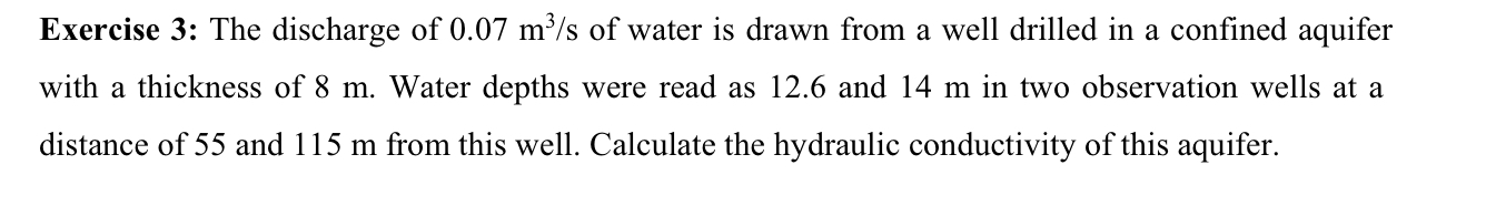 Exercise 3 : The discharge of 0 . 0 7 m ^ ( 3 ) /