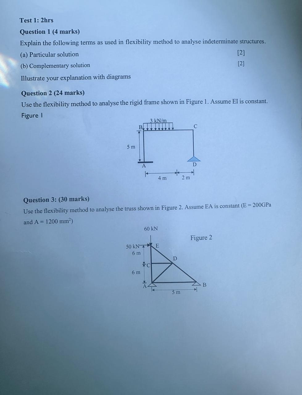 Test 1 : 2 hrs Question 1 ( 4 marks ) Explain the