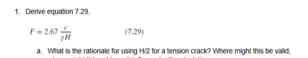 Derive equation 7 . 2 9 . F = 2 . 6 7 ( c ) / ( \