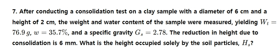After conducting a consolidation test on a clay