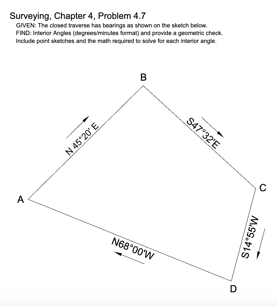 Surveying, Chapter 4 , Problem 4 . 7 GIVEN: The