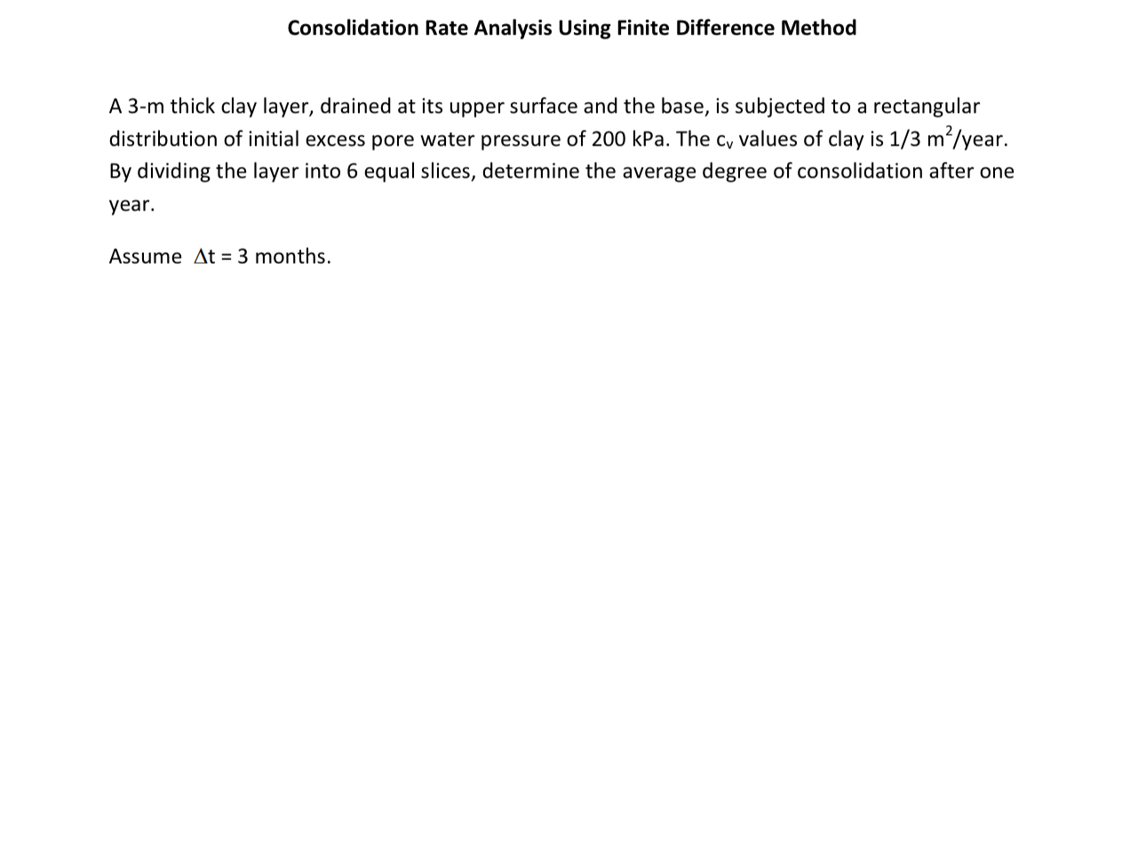 Consolidation Rate Analysis Using Finite