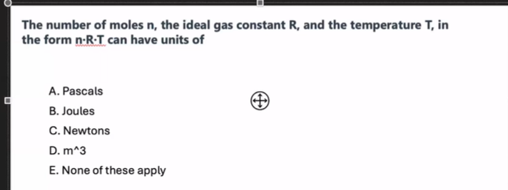 The number of moles \ ( n \ ) , the ideal gas