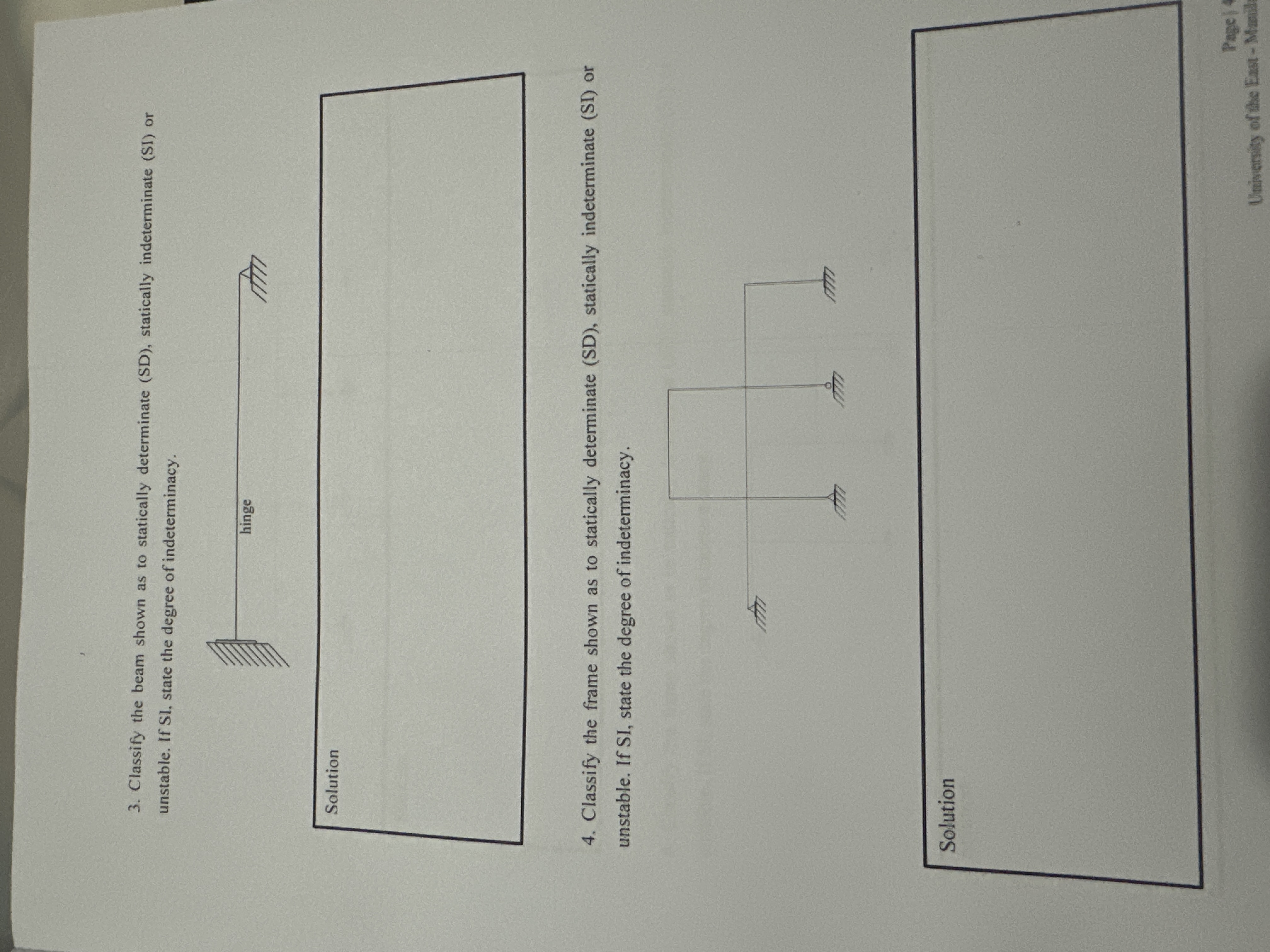 3 . Classify the beam shown as to statically