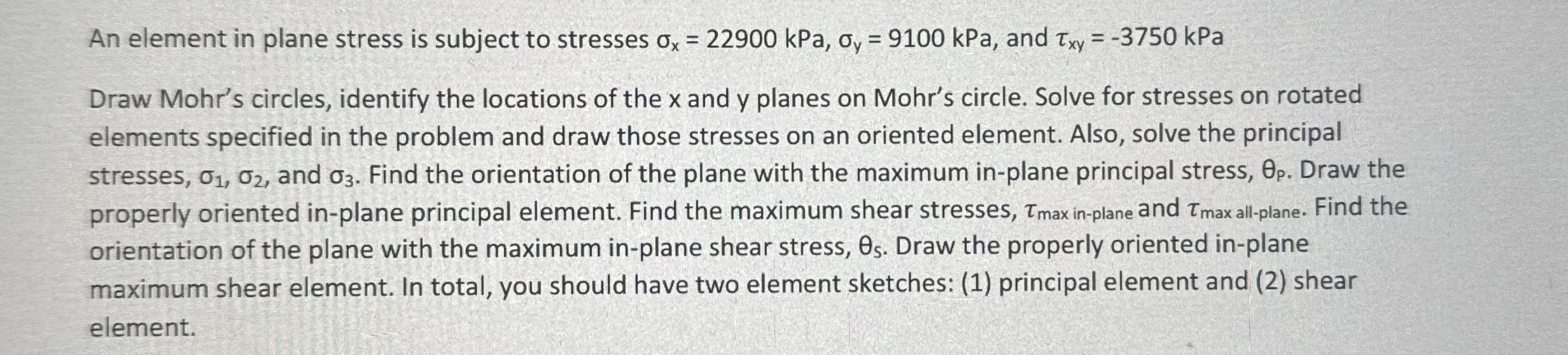 Please write all givens and finds and include