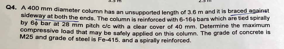 Q 4 . A 4 0 0 mm diameter column has an