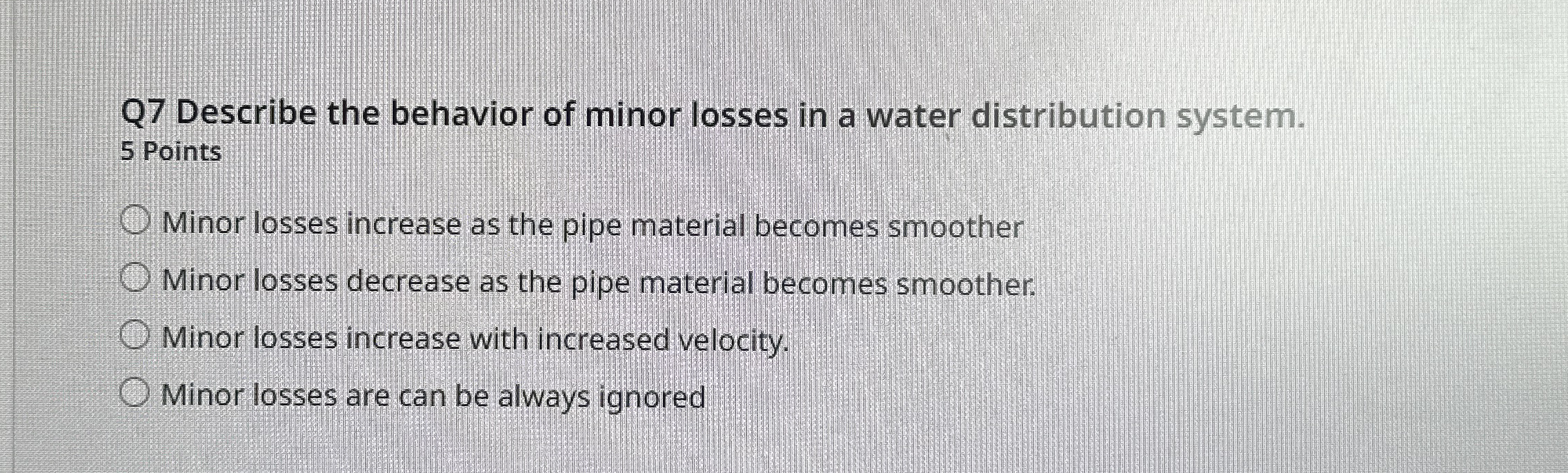 Q 7 : This problem is from CE Fluid Mechanics.