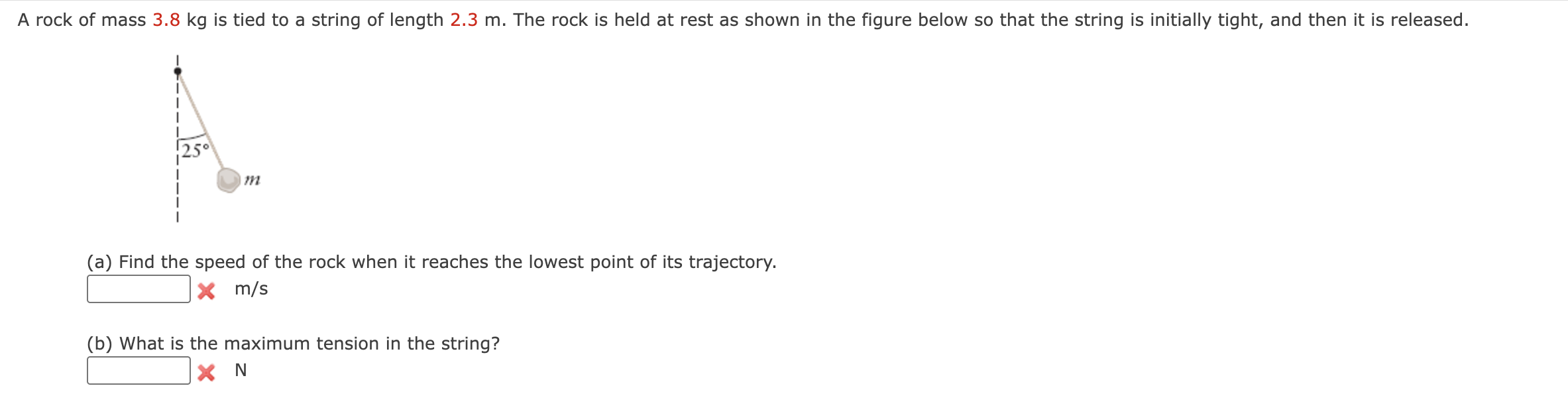 A rock of mass 3 . 8 kg is tied to a string of