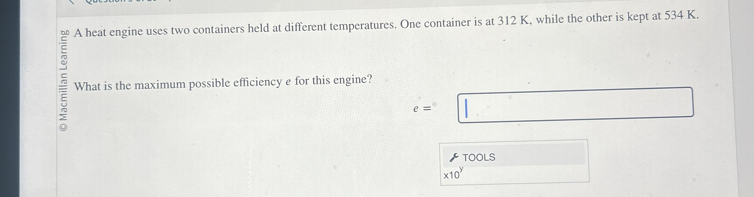 ? 0 A heat engine uses two containers held at