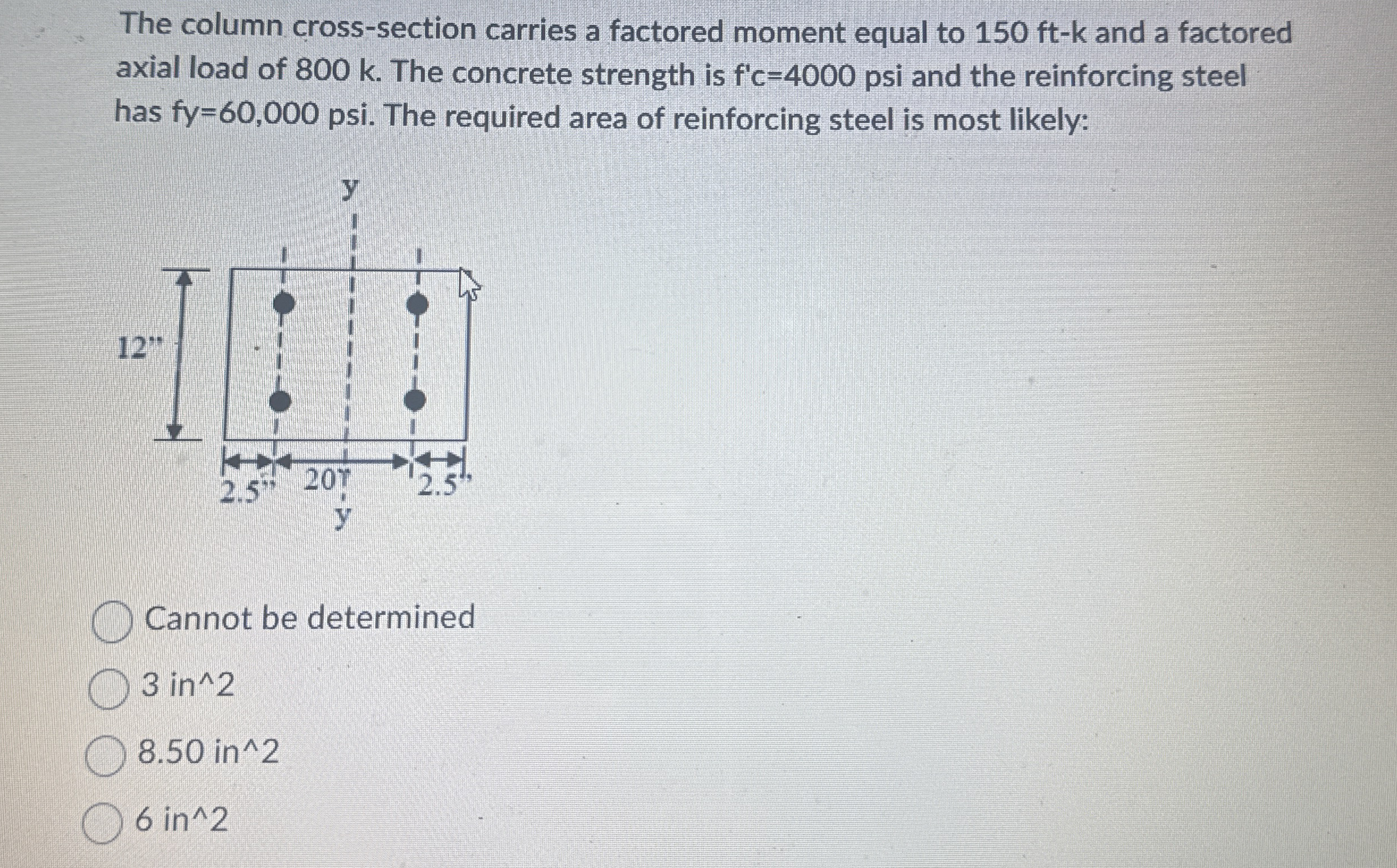 The column cross - section carries a factored