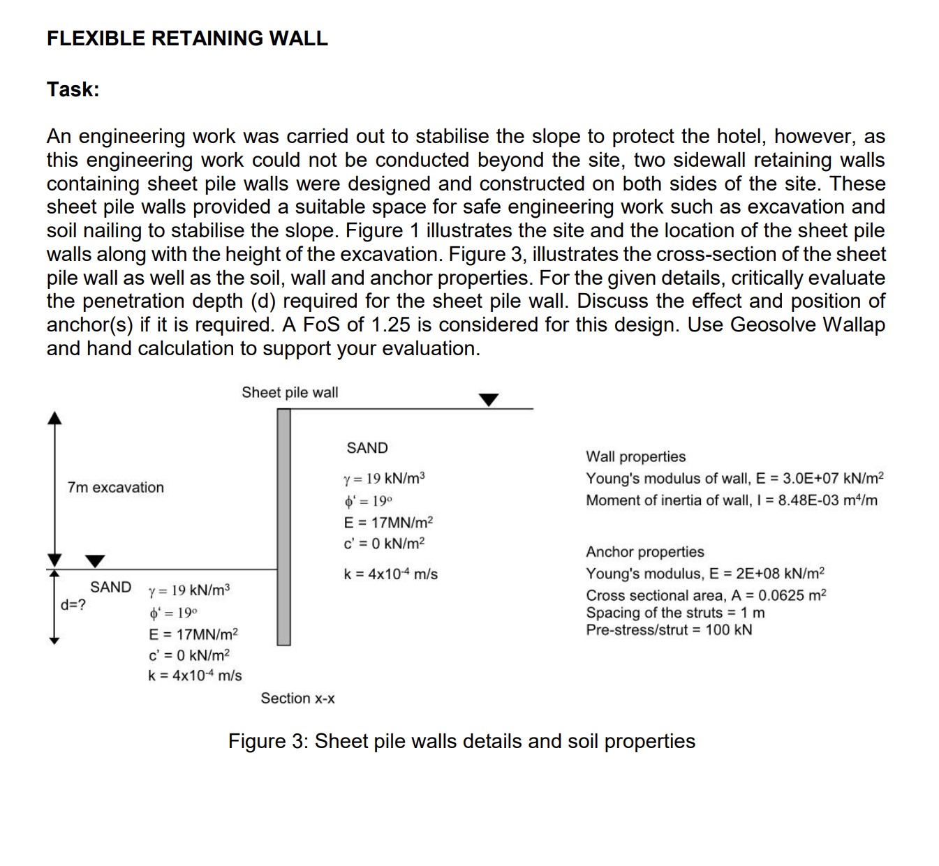 FLEXIBLE RETAINING WALL Task: An engineering work
