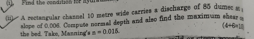 ( ii ) A rectangular channel 1 0 metre wide