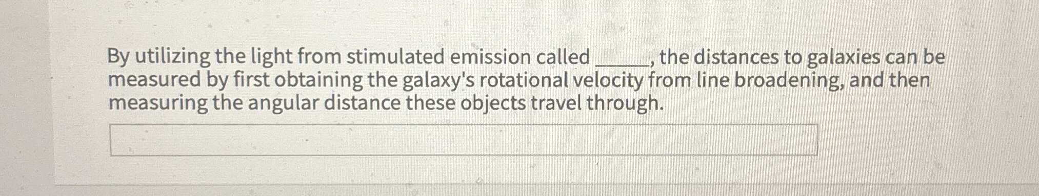 By utilizing the light from stimulated emission