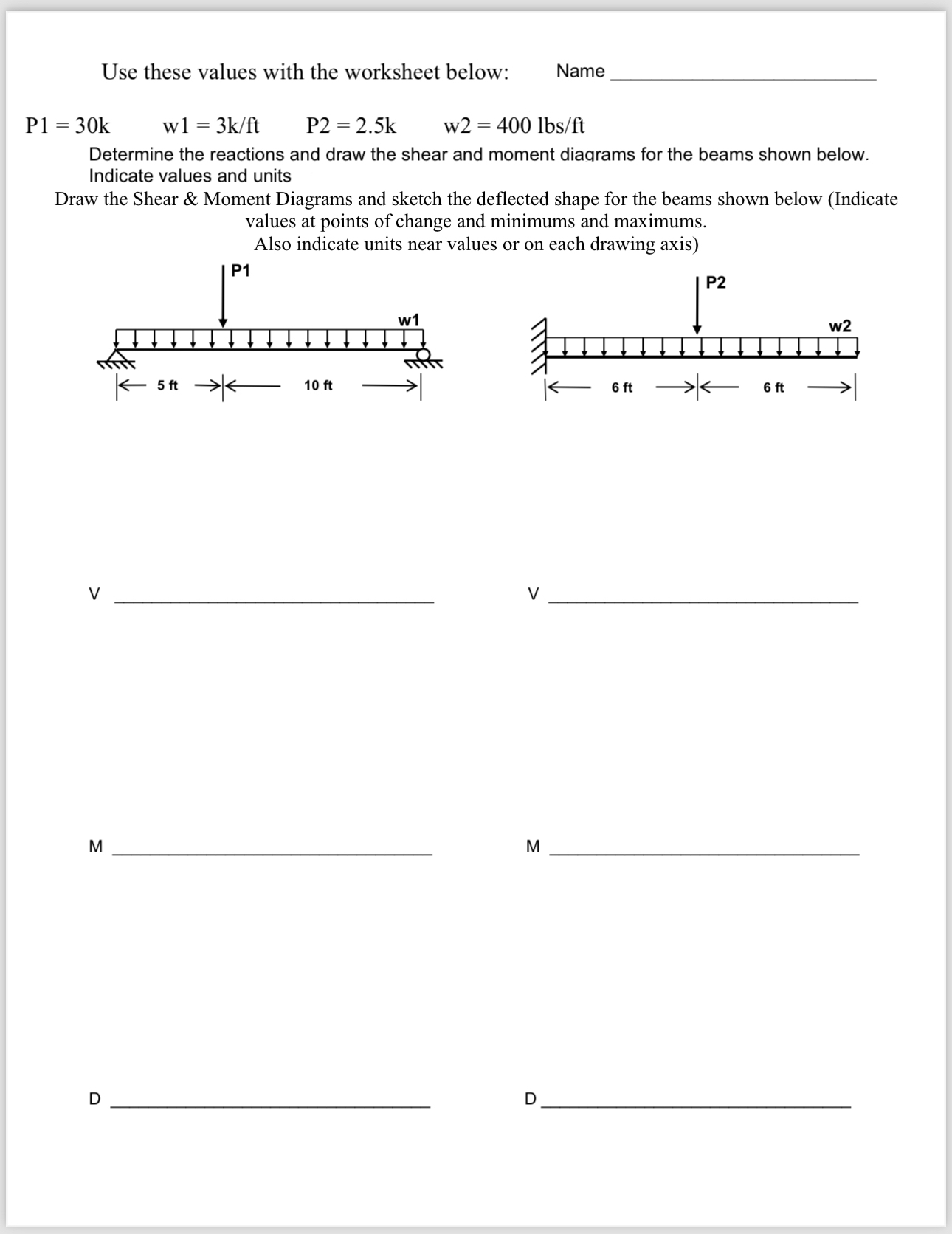 Use these values with the worksheet below: Name P