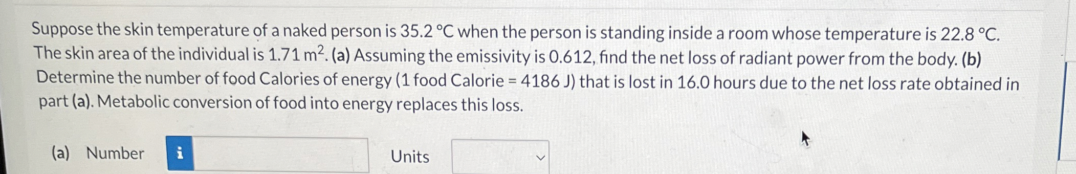 Suppose the skin temperature of a naked person is