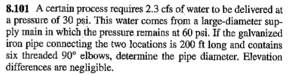 8 . 1 0 1 A certain process requires 2 . 3 cfs of