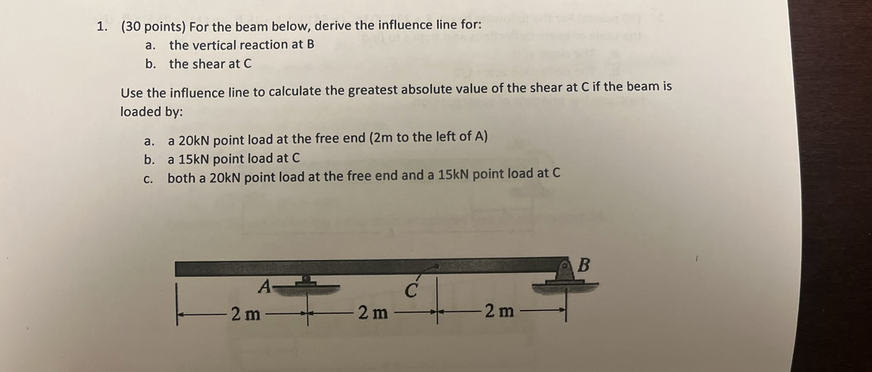 ( 3 0 points ) For the beam below, derive the