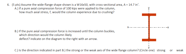 2 Assume the wide - flange shape shown is a W 1 6