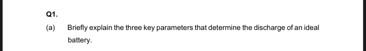 Q 1 . ( a ) Briefly explain the three key