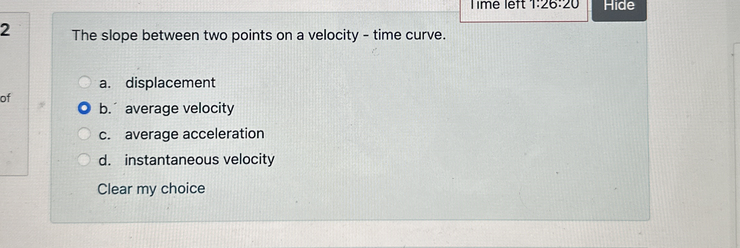 2 The slope between two points on a velocity -