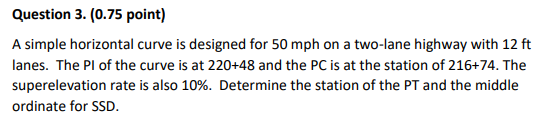 Question 3 . ( 0 . 7 5 point ) A simple