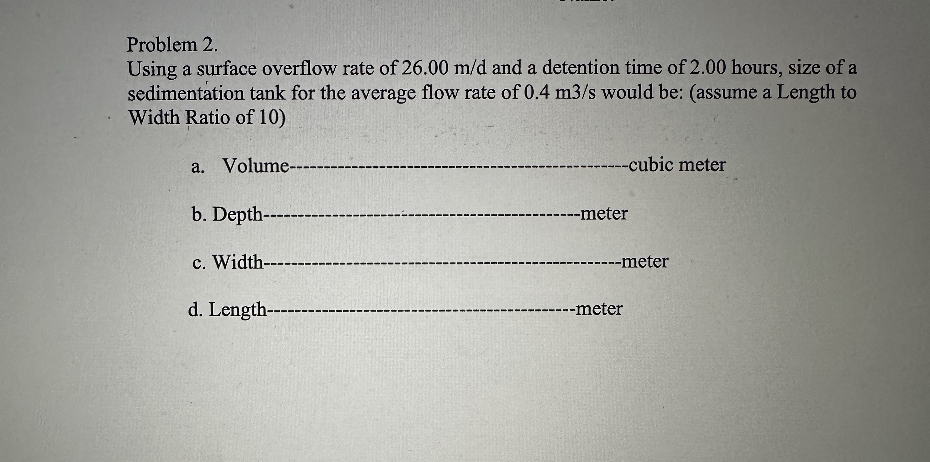 Problem 2 . Using a surface overflow rate of 2 6