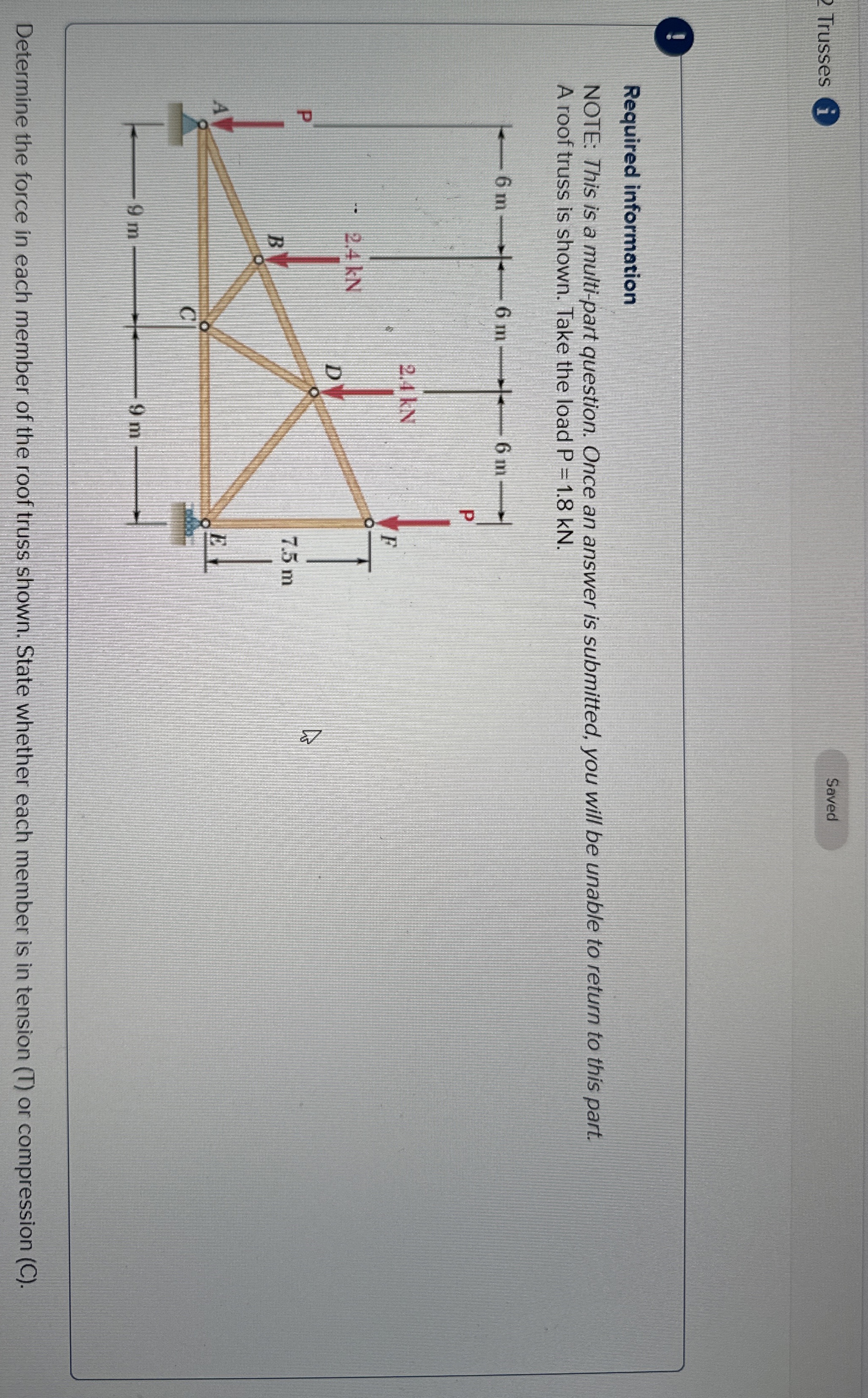 Trusses Saved ! Required information NOTE: This