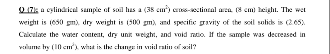 Q ( 7 ) : a cylindrical sample of soil has a ( 3