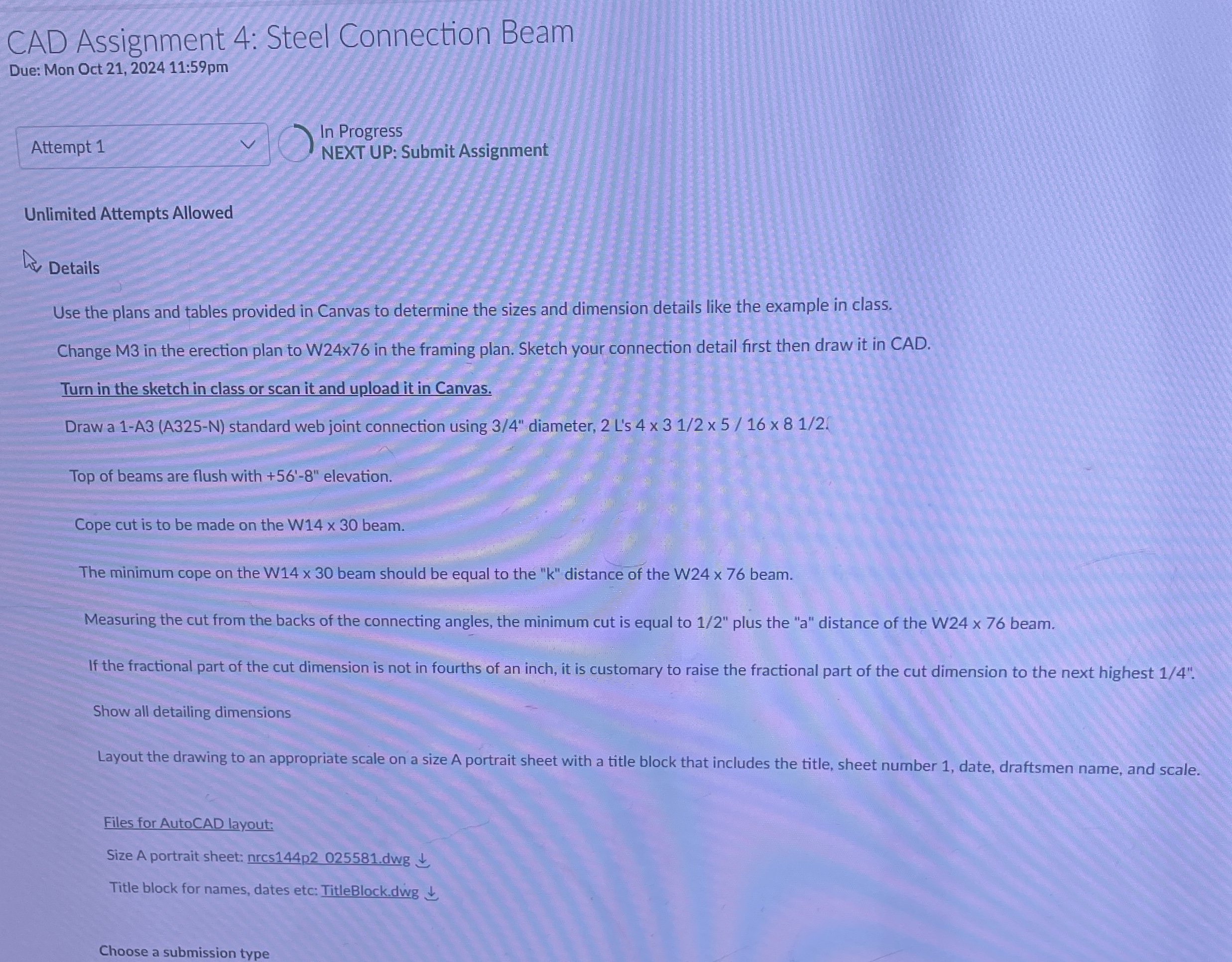 CAD Assignment 4 : Steel Connection Beam Due: Mon