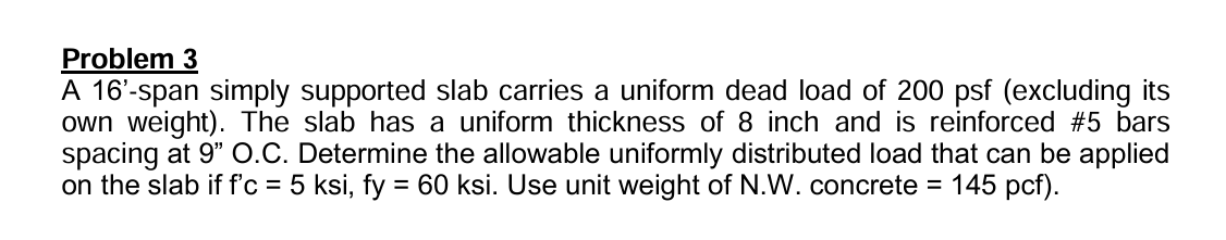 Problem 3 A 1 6 ' - span simply supported slab