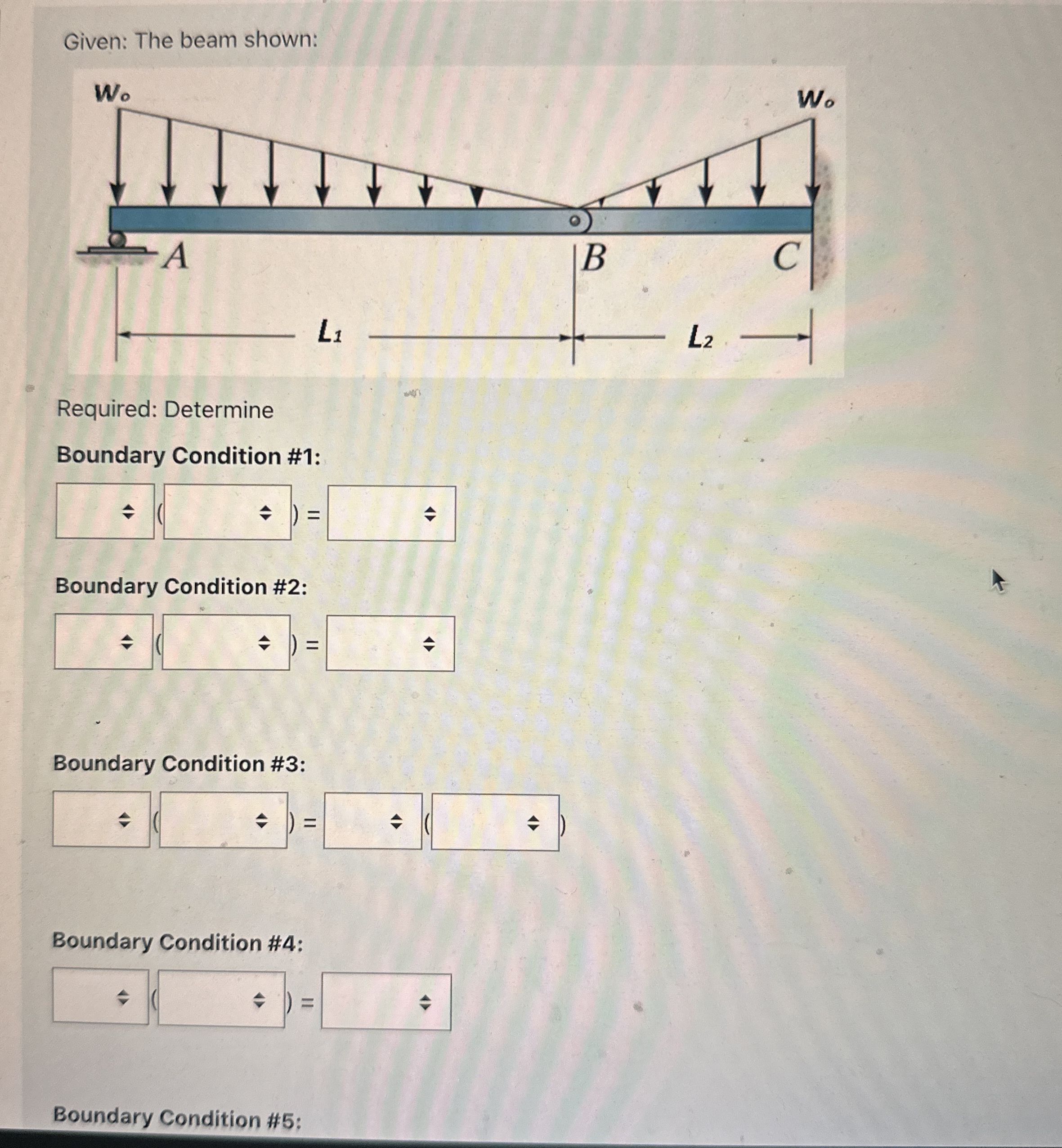 Given: The beam shown: Required: Determine