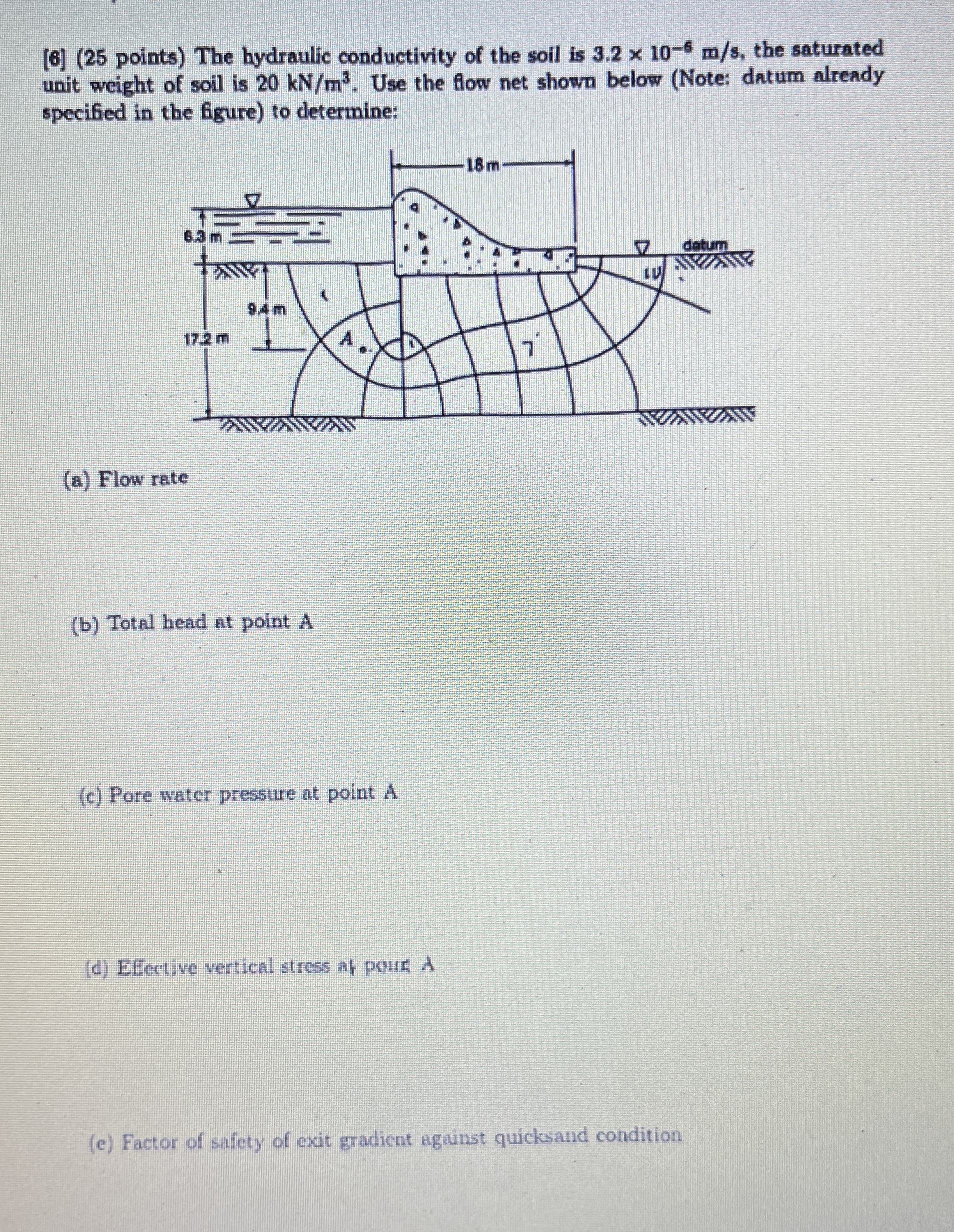 [ 6 ] ( 2 5 points ) The hydraulic conductivity