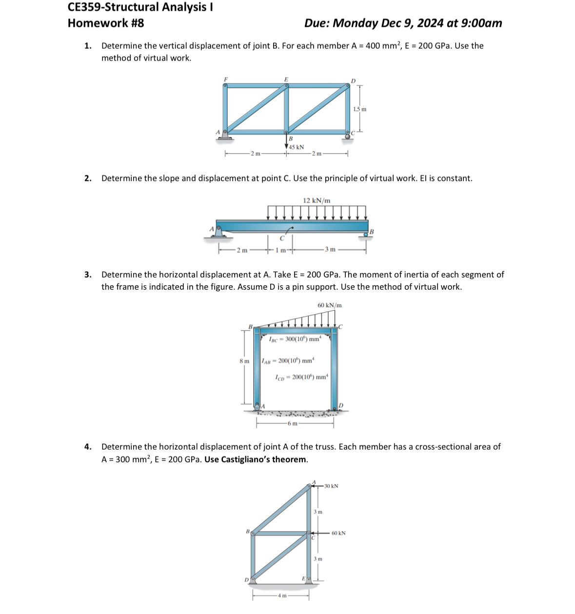 CE 3 5 9 - Structural Analysis I Homework # 8