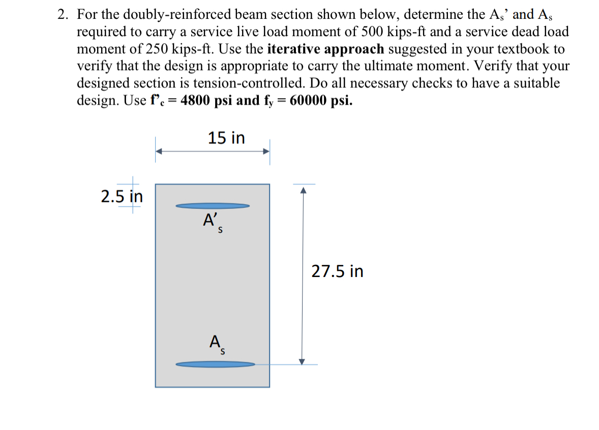 For the doubly - reinforced beam section shown