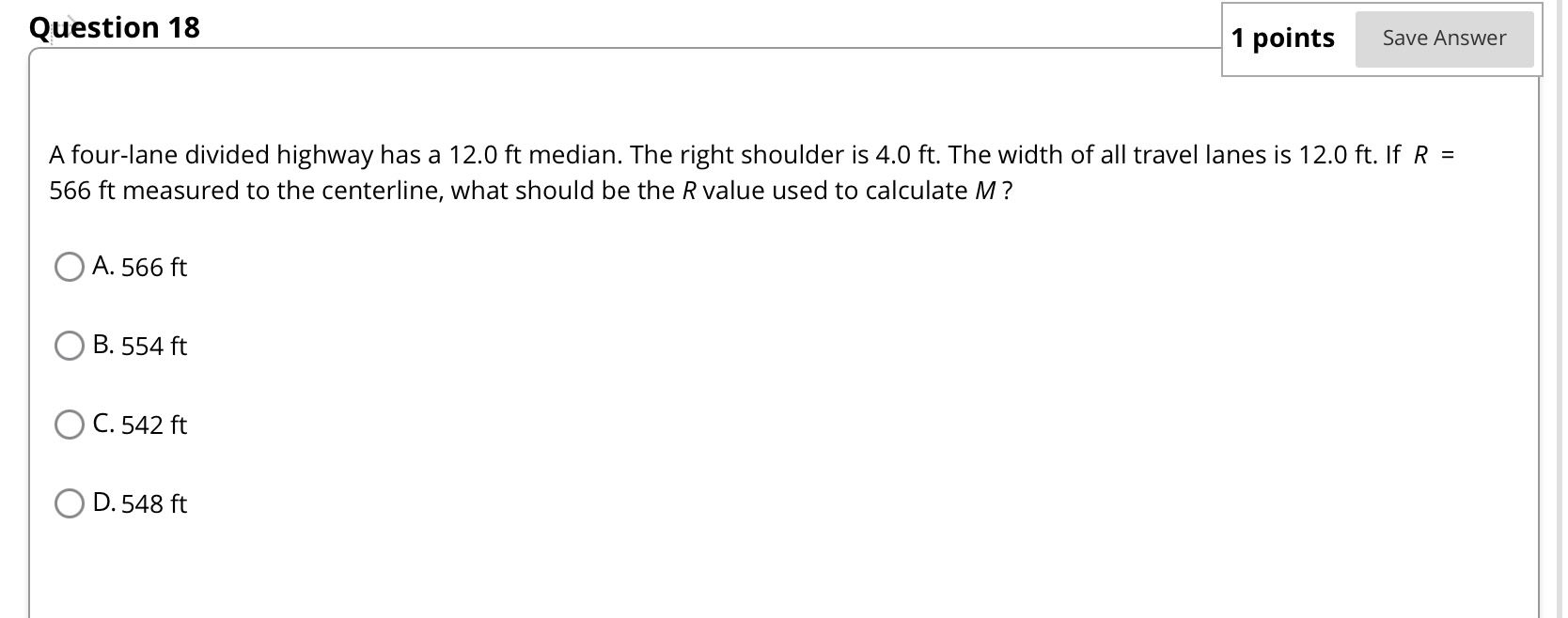 Question 1 8 1 points A four - lane divided