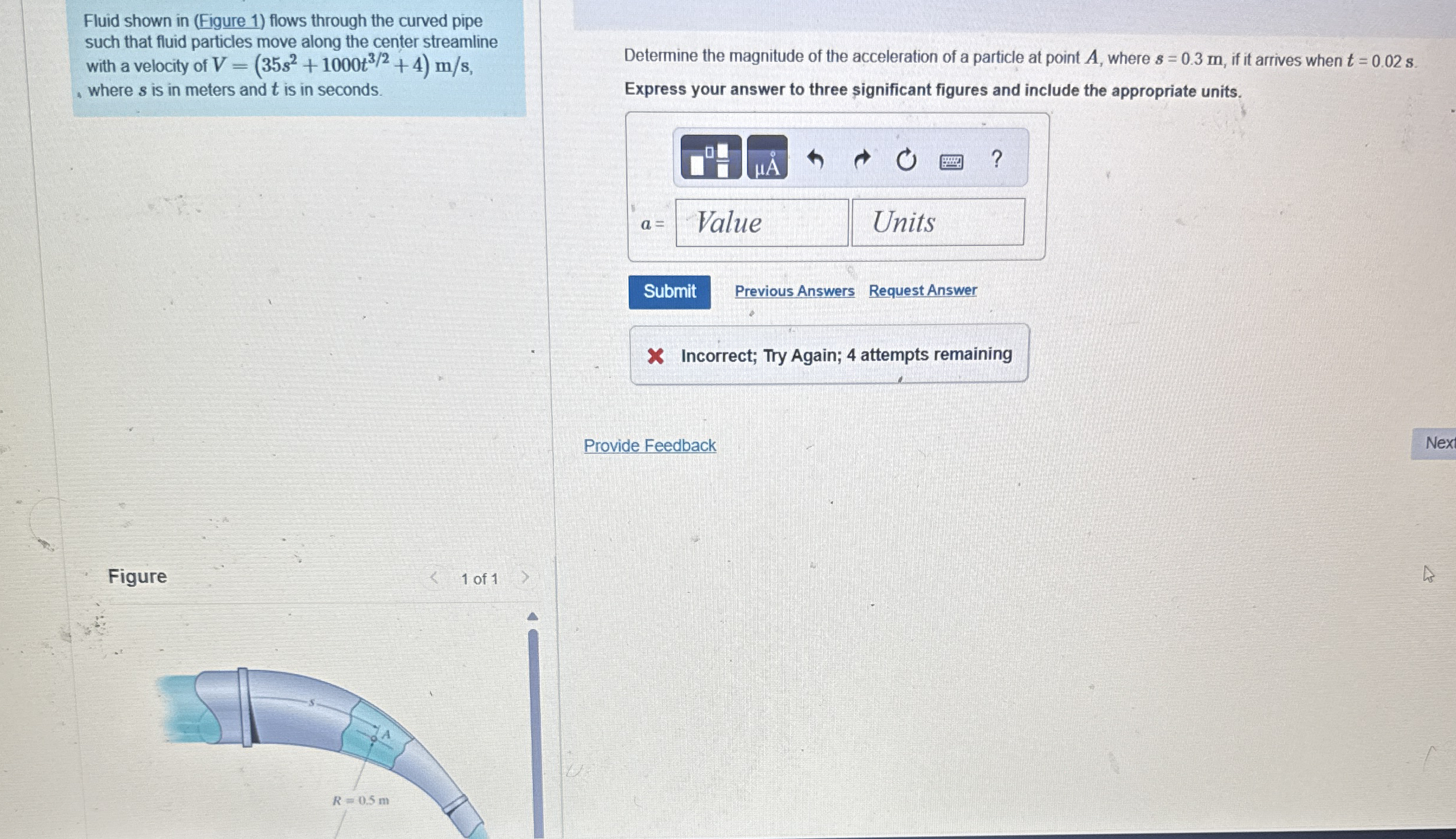 Fluid shown in ( Figure 1 ) flows through the