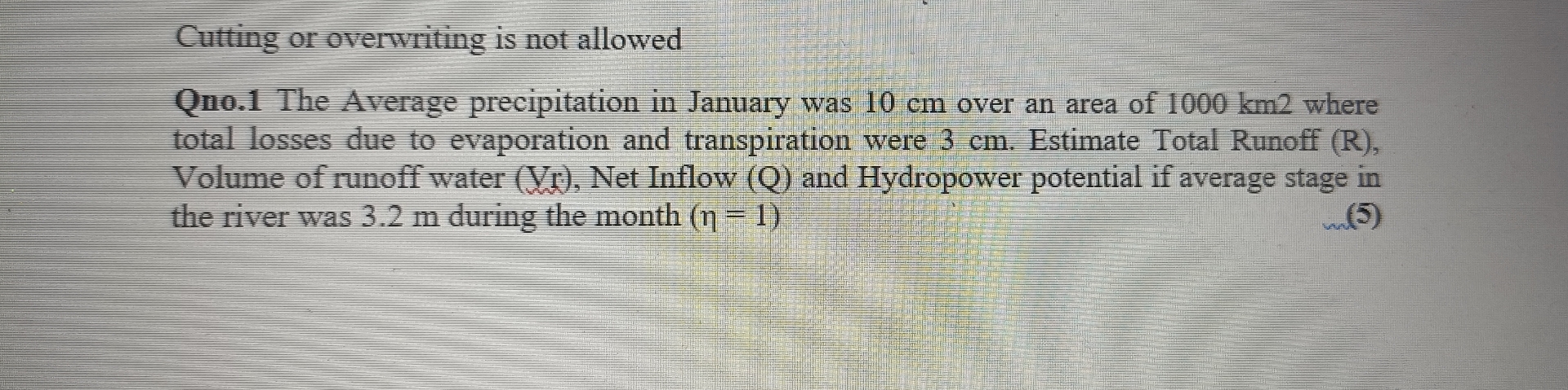 Cutting or overwriting is not allowed Qno . 1 The